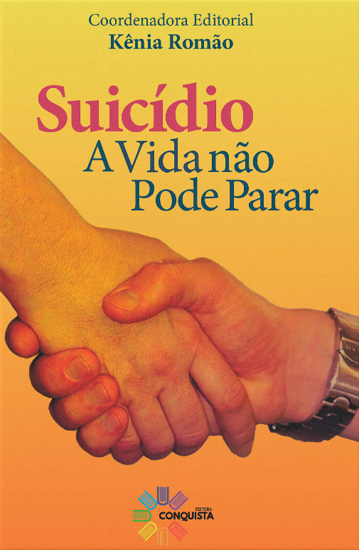 Livro - Suicídio | A Vida Não Pode Parar